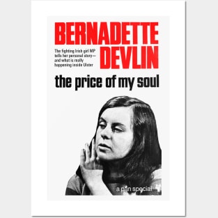 Bernadette Devlin McAliskey / The Price Of My Soul Posters and Art